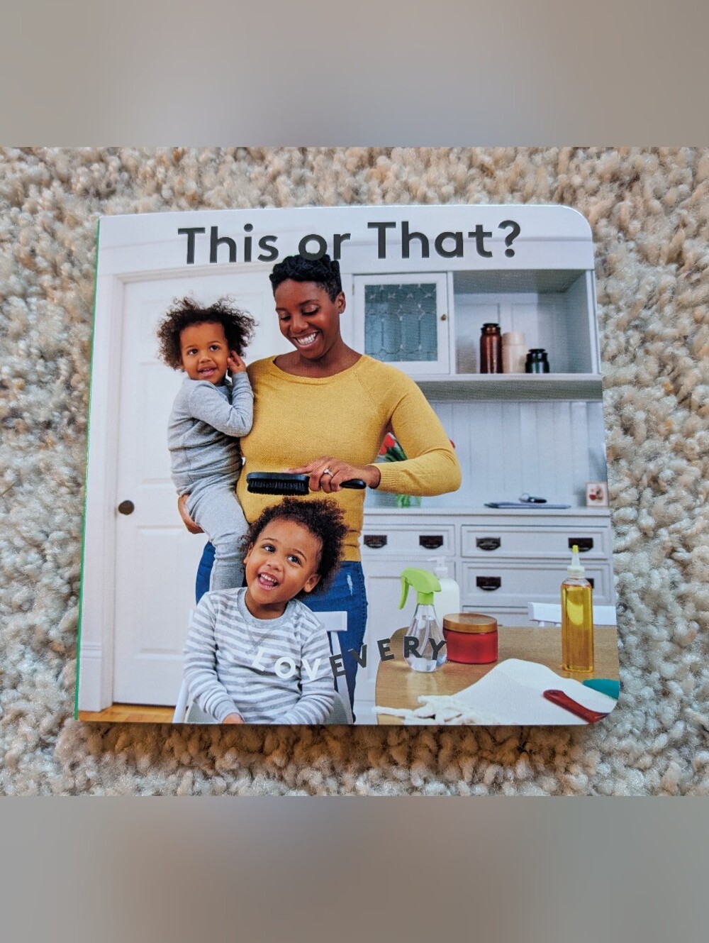 LOVEVERY Board Book: This or That?